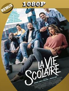 La Vida Escolar (2019) BDRemux [1080p] Latino  [Google Drive] Panchirulo