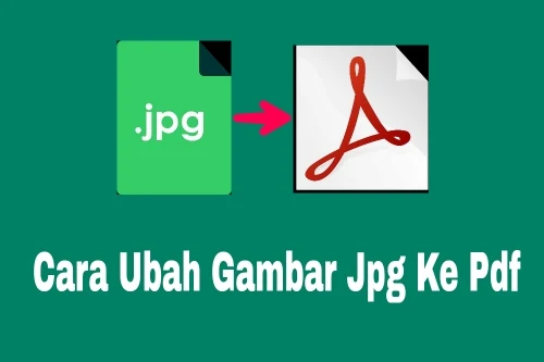 Cara ubah file jpg ke pdf