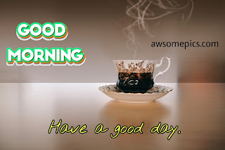 92+ Beautiful Good Morning With Tea Images, Pictures, Photos, Free Download