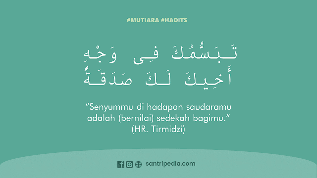 Hadits Senyum Adalah Sedekah / Hadits Senyum Dalam Islam Nusagates
