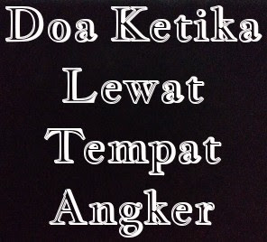 doa lewat tempat angker doa yang orang baca saat lewat tempat angker