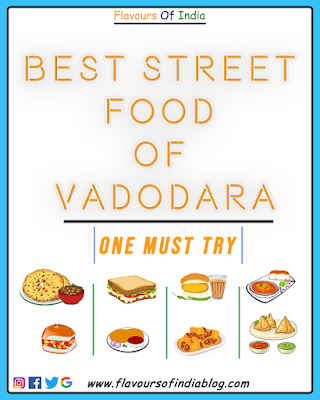 Best Street Food of Vadodara, One must try