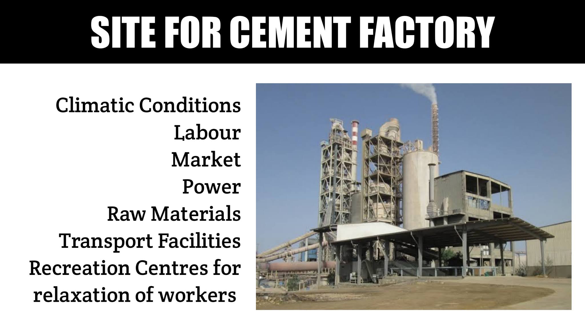 Ideal Site to Setup a Cement Factory