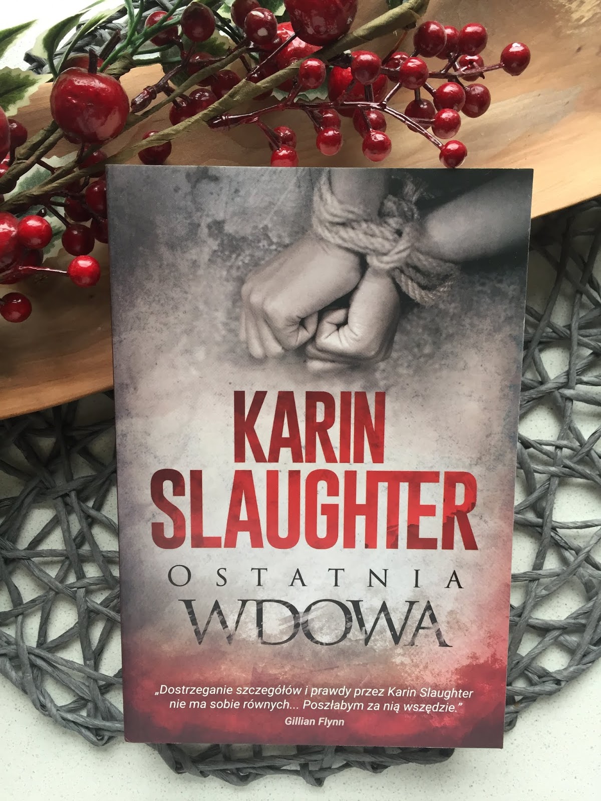 Wrotka Czyta OSTATNIA WDOWA KARIN SLAUGHTER