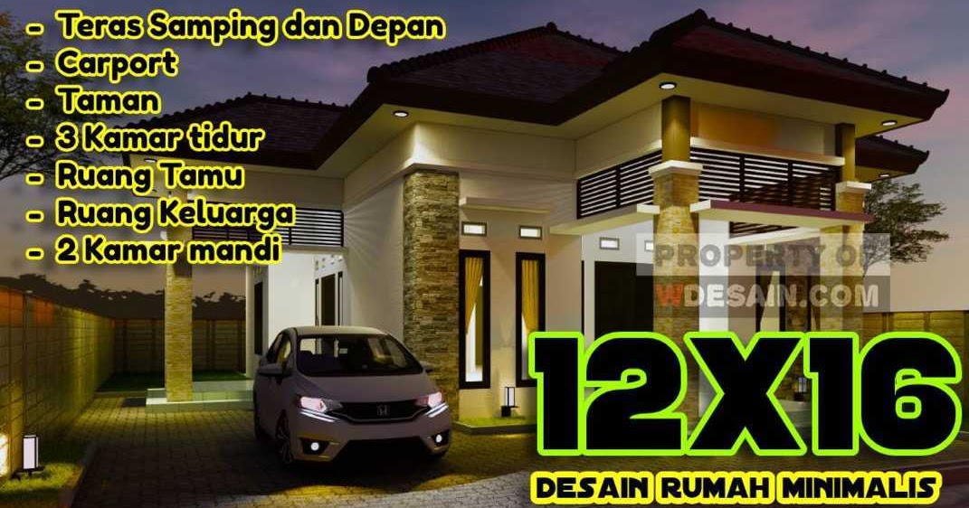 Denah Rumah 12x16 Dengan Teras Samping Yang Mewah Desain Rumah Minimalis