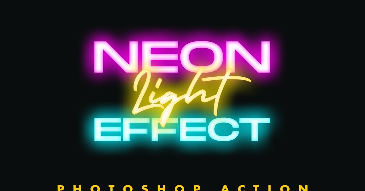 Free Download Neon Light Text Effect Photoshop Action | FREEJECT