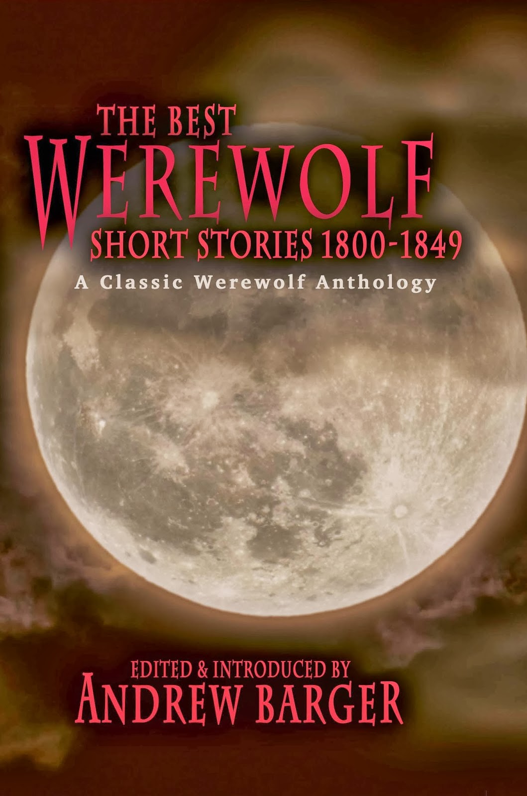 Werewolf Transformation Stories Blog by Andrew Barger Who Was the