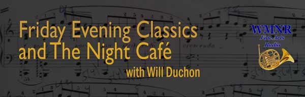 Friday Evening Classics & The Night Cafe