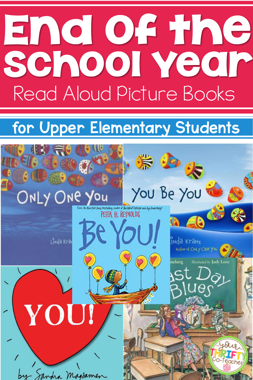 End of the School Year Books to Read Aloud to Upper Elementary Your