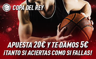 sportium Promo Copa ACB: Por cada 20€ ¡Te damos 5€! 13-16 febrero 2020 sportium Promo Copa ACB: Por cada 20€ ¡Te damos 5€! 13-16 febrero 2020