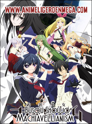 Descargar Busou Shoujo Machiavellianism 12/12 + Ova 01/01 MP4 HD Ligero [720p] [Sub Español] [MF-MG-GD] BD