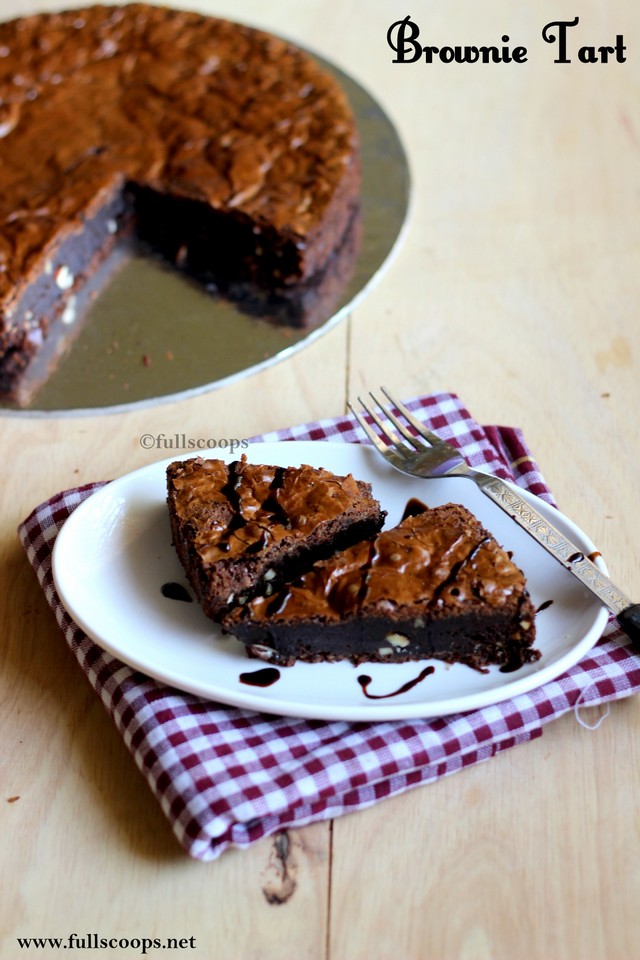 Brownie Tart Full Scoops A food blog with easy,simple & tasty recipes!