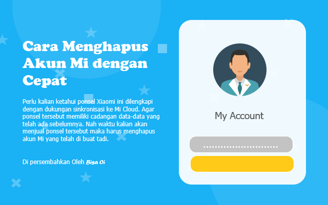 Cara Menghapus Akun Mi dengan Cepat Cara Menghapus Akun Mi dengan Cepat