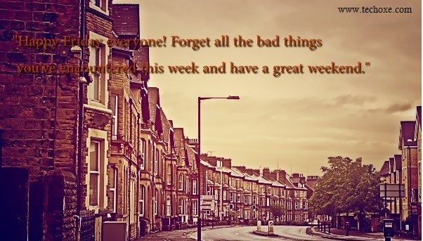 Happy Weekend Quotes 