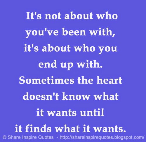 It's not about who you've been with, it's about who you end up with ...