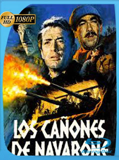 Los Cañones De Navarone [1961] HD [1080p] Latino [GoogleDrive] SXGO