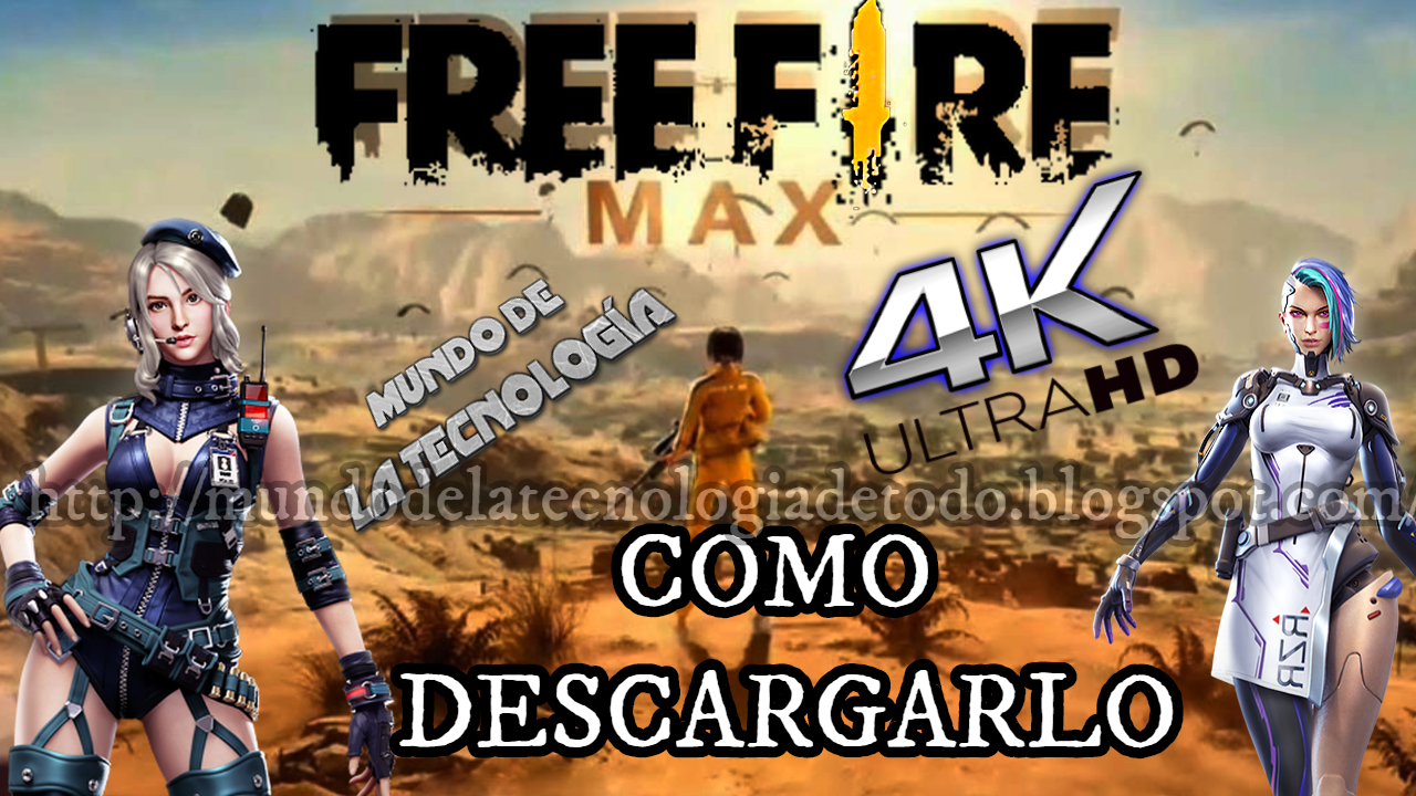 DESCARGAR EL NUEVO JUEGO DE GARENA FREE FIRE MAX [FF] [APK PARA