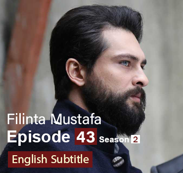 Filinta Mustafa Episode 43