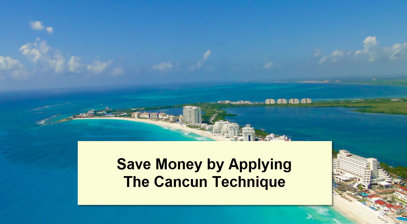 Use The Cancun Technique to Save Money Canadian Coupons
