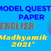 Model Madhyamik English Question 3