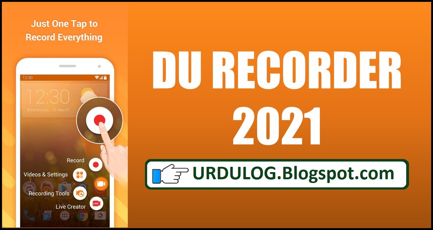 URDU LOG DU Recorder Screen Recorder, Video Editor, Live Video