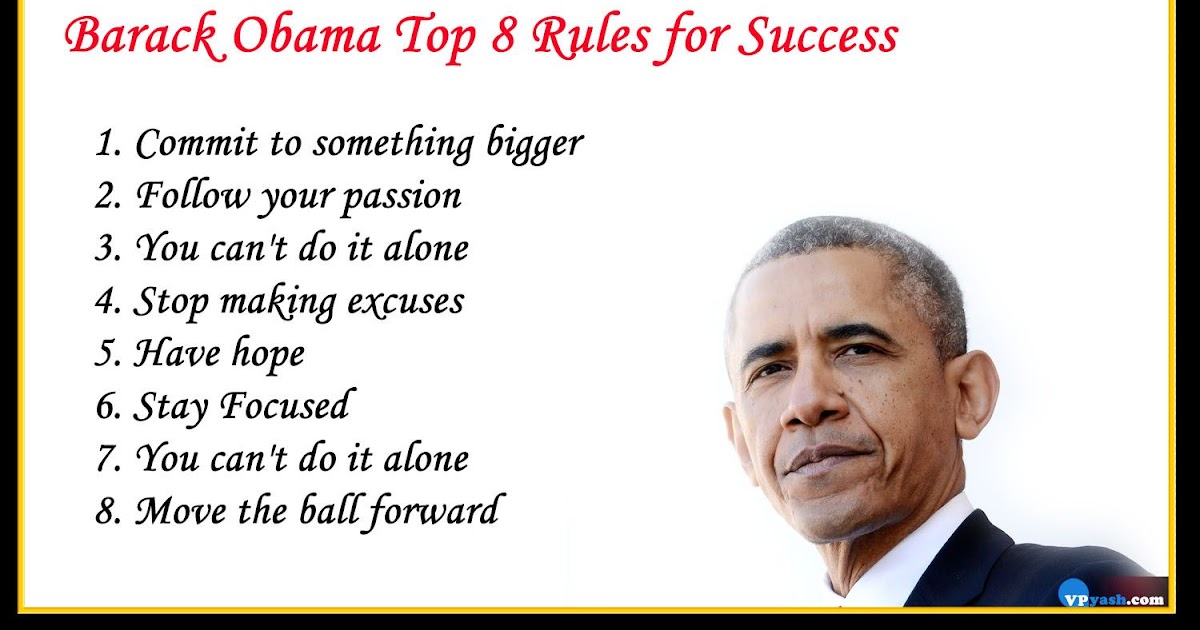 Barack Obama's Top 8 Rules for Success - Inspiring - Writer, Inspiring