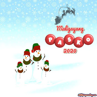 Maligayang Pasko Greetings Tagalog 2020