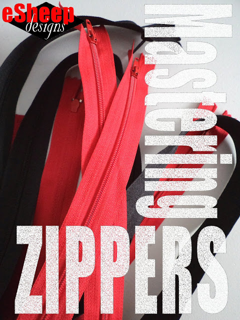 Mastering Zippers by eSheep Designs
