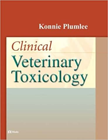Clinical Veterinary Toxicology ,1st Edition