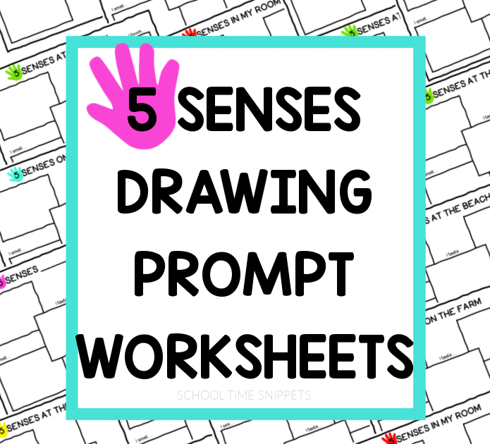 5 Senses Drawing Prompts Worksheets School Time Snippets