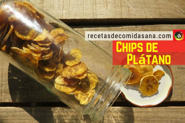 Los chips de plátano o banana seca un snack que no puede faltar en nuestra dieta