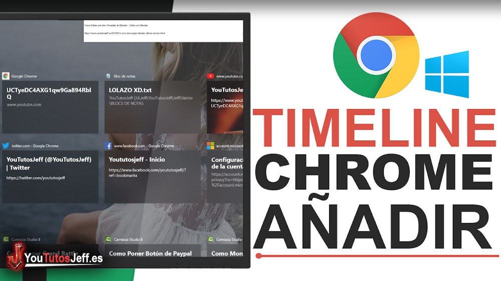Añade Chrome y Firefox al Timeline de WINDOWS 10 - Trucos Windows 10