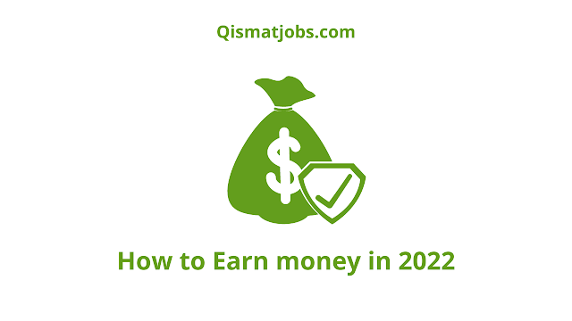 how to earn money from online home place using internet in 2022