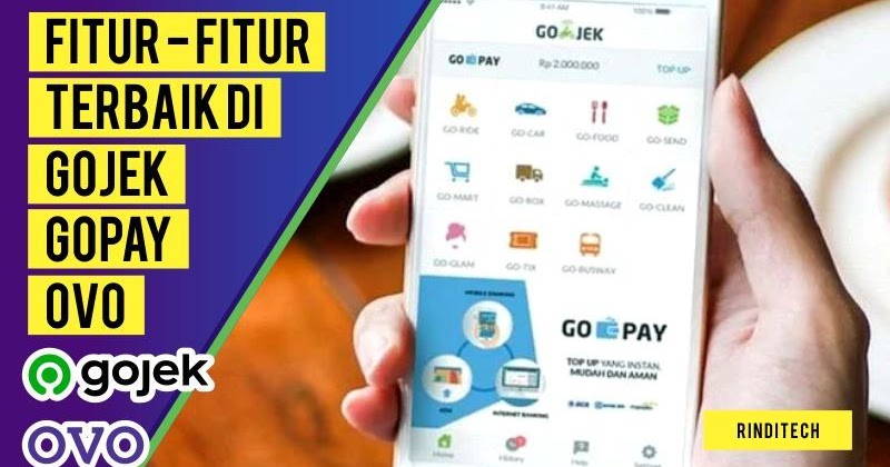 Fitur Terbaik di GoPay Gojek dan OVO - Rindi Tech