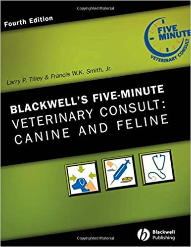 Blackwell’s Five-Minute Veterinary Consult Canine and Feline ,4th Edition