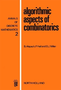 Algorithmic Aspects of Combinatorics, Volume 2 , First Edition