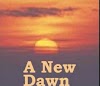 A new dawn (episode 1)