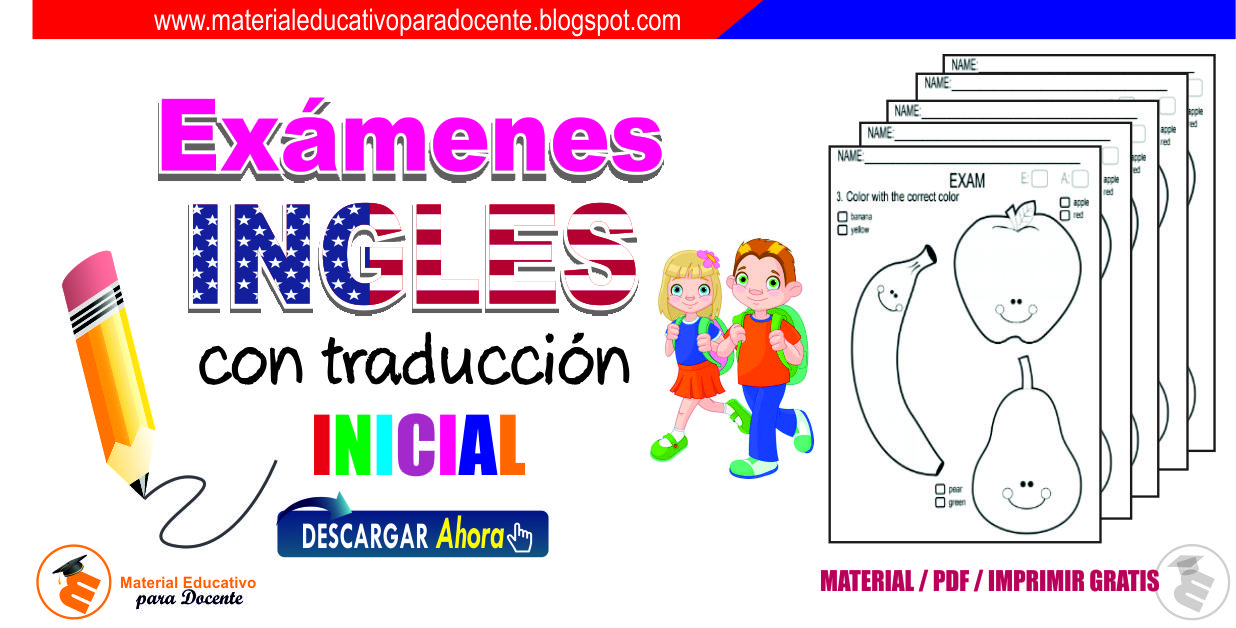 Material Educativo Examenes de Ingles con traduccion para Inicial, material para imprimir