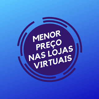  Menor Preço na Lojas Virtuais