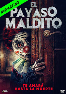 EL PAYASO MALDITO – CLOWN DOLL – DVD-5 – LATINO – 2020 – (VIP)