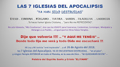 Las 7 Iglesias del Apocalipsis ya han sido destruidas - Palabra del Espíritu Santo y Cristo ELIYAHÚ