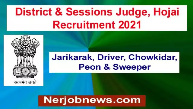 District & Sessions Judge, Hojai Recruitment 2021