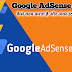 Google AdSense क्या है कैसे काम करता है और अकाउंट कैसे बनाएं ?