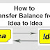 (*Working) Idea to Idea Balance Transfer code USSD working 2019