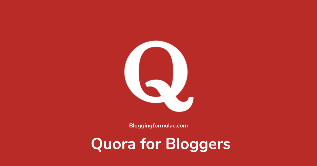 Quora for bloggers