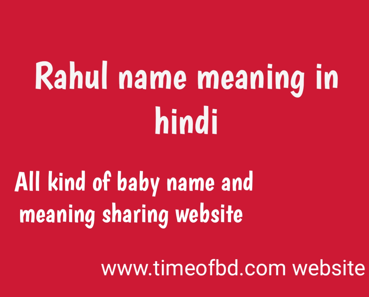 Rahul Word Meaning