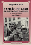 25-CAPITÃO DE ABRIL - Histórias da guerra do ultramar e do 25 de Abril' De Salgueiro Maia