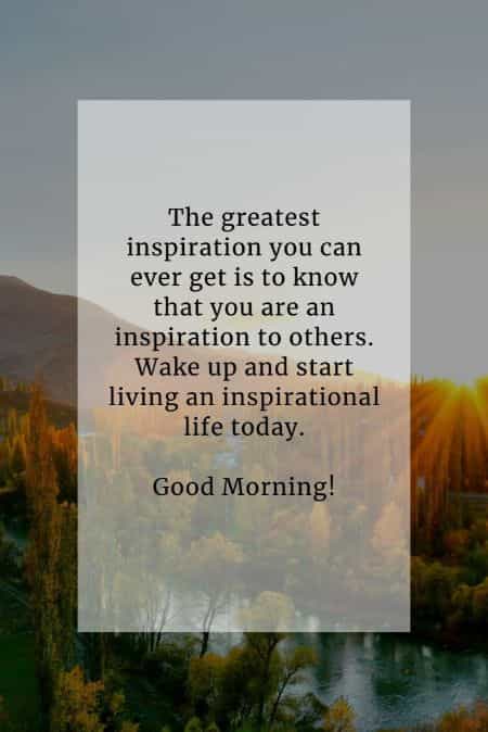 150 Beautiful good morning inspirational quotes and sayings