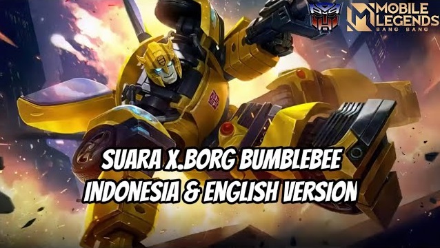 suara kata kata xborg bumblebee transformers mobile legends
