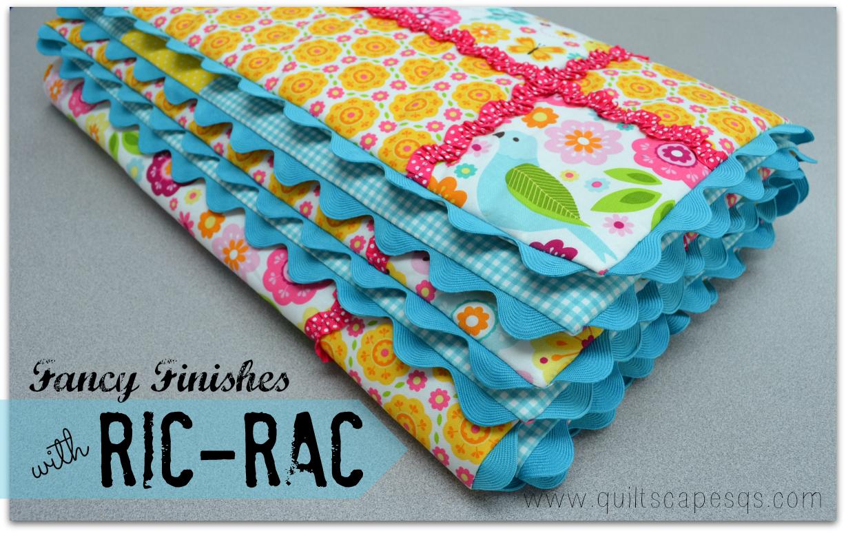 Quiltscapes.: Fancy Finishes: Ric-Rac!